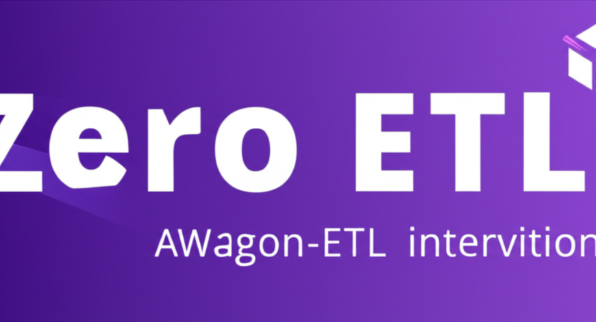 The Death of ETL? Why AWS Zero-ETL Integration Changes Everything